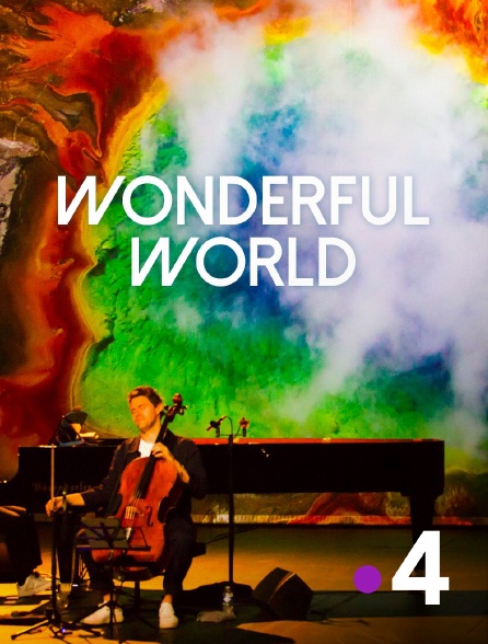 France 4 - Wonderful World - Ode to nature