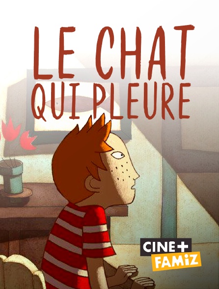 Le Chat Qui Pleure En Streaming Replay Sur Cine Famiz Molotov Tv