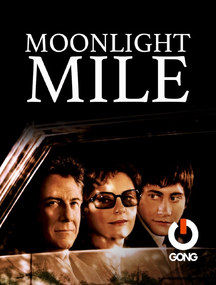 GONG - Moonlight Mile