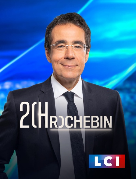 LCI - La Chaîne Info - 20H Darius Rochebin