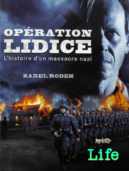 Molotov Channels Life - Opération Lidice