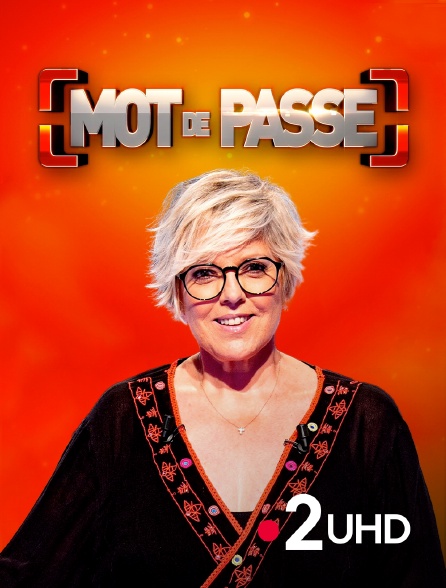 France 2 UHD - Mot de passe