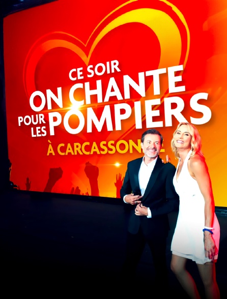 Ce soir on chante pour les pompiers à Carcassonne