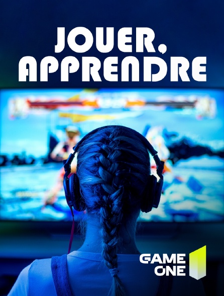 Game One - Jouer, apprendre