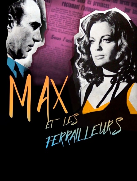 Max et les ferrailleurs