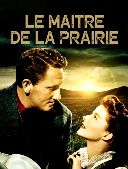 Le maître de la prairie