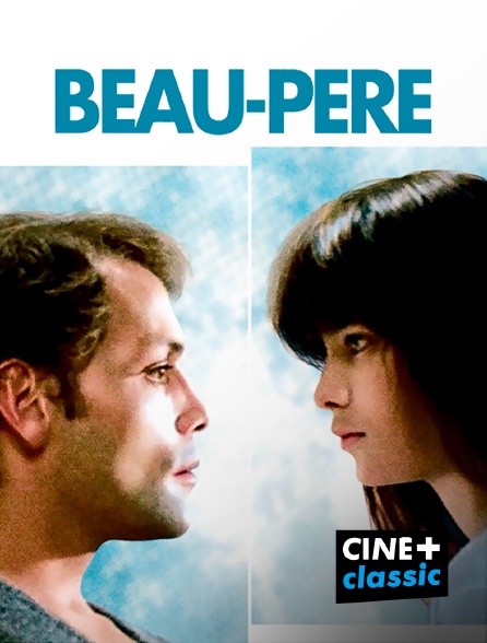 CINE+ Classic - Beau-père