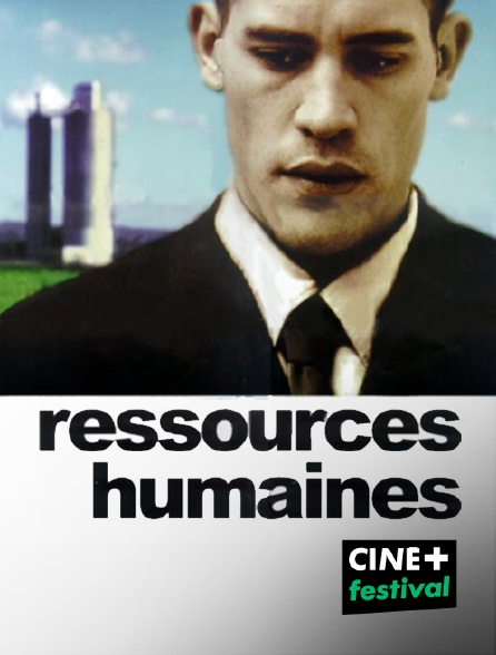 CINE+ Festival - Ressources humaines en replay