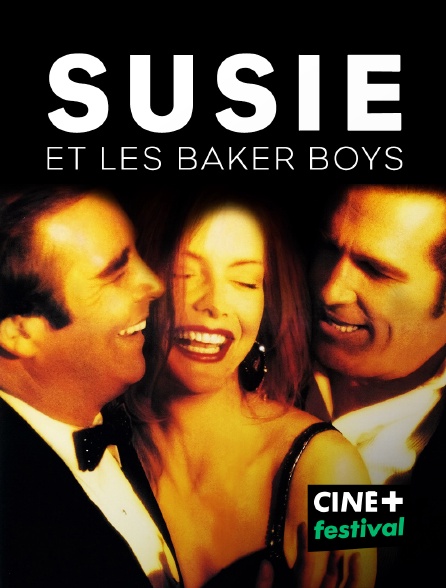 CINE+ Festival - Susie et les Baker Boys