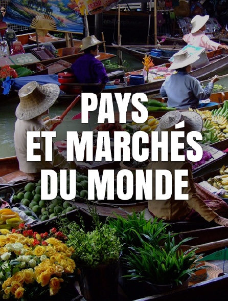Pays et marchés du monde