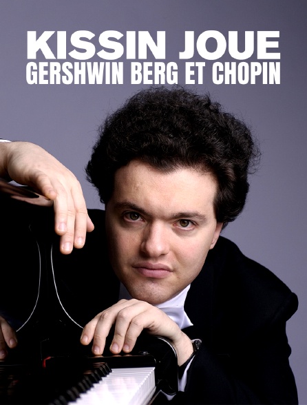 Kissin joue Gershwin, Berg et Chopin : Festival de Salzbourg 2021