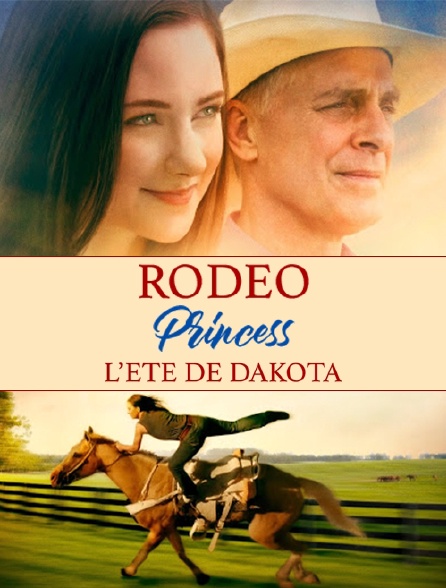 Rodéo Princess 2 : l'été de Dakota