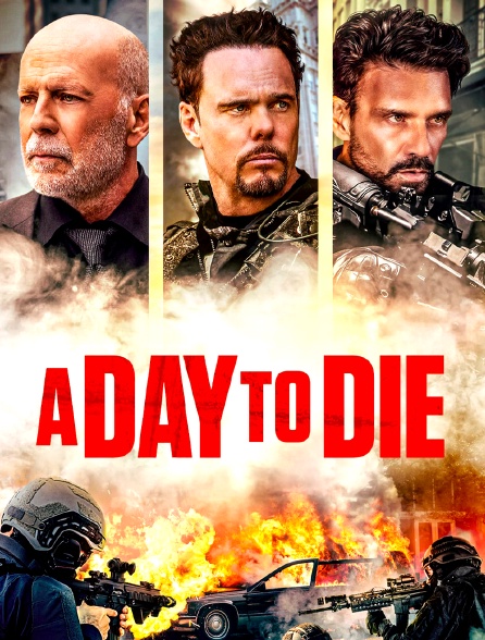 A day to die