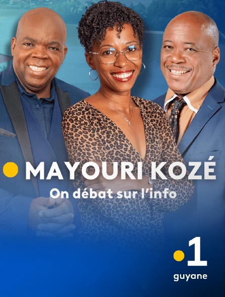 La 1ère Guyane - Mayouri kozé