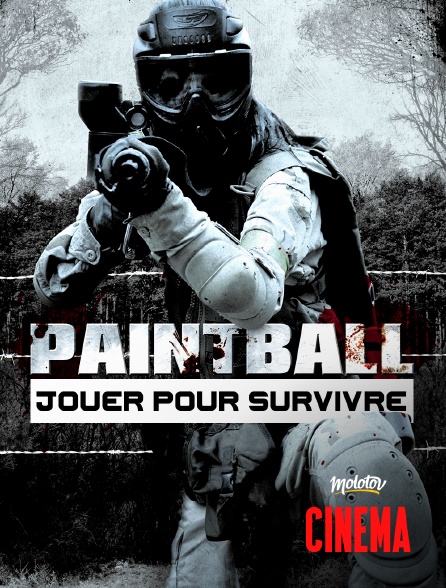 Molotov Channels Cinéma - Paintball : jouer pour survivre