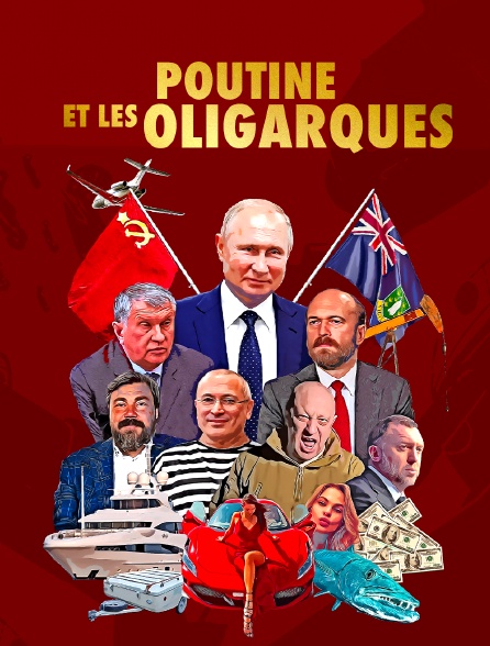 Poutine et les oligarques
