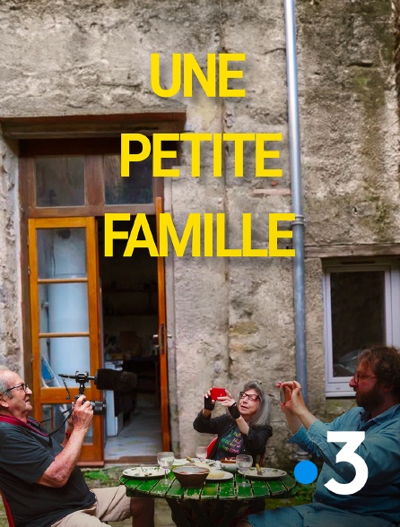 France 3 - Une petite famille