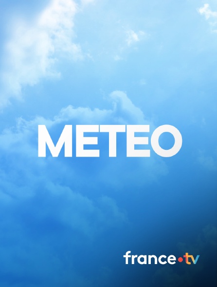 france.tv - Météo