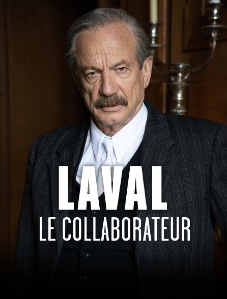 Laval, le collaborateur