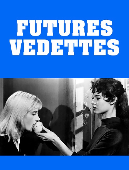 Futures vedettes