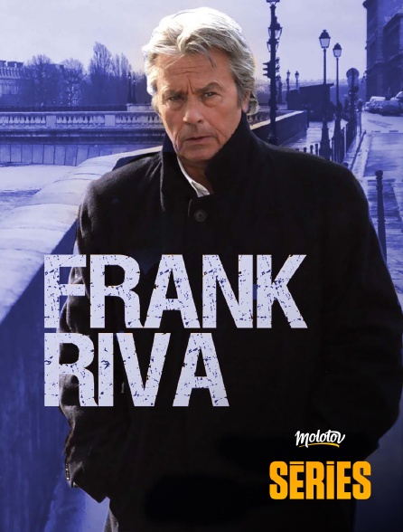 Molotov Channels Séries - Frank Riva