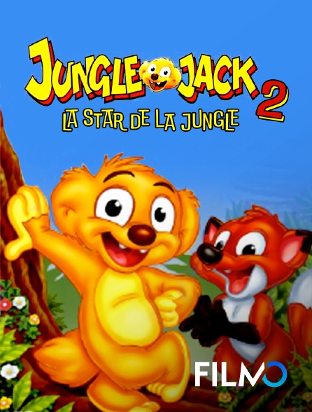 FilmoTV - Jungle Jack 2: La Star De La Jungle