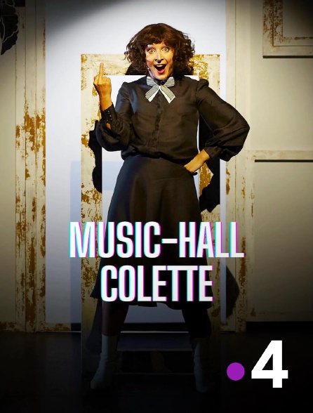 France 4 - Music-Hall Colette