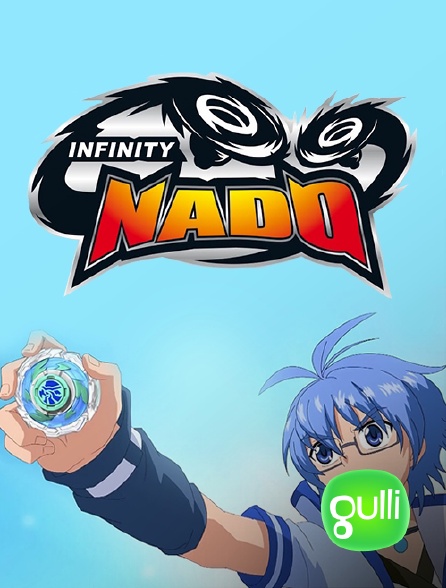 Gulli - Infinity Nado