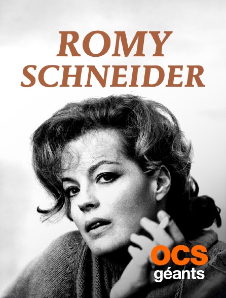 OCS Géants - Romy Schneider
