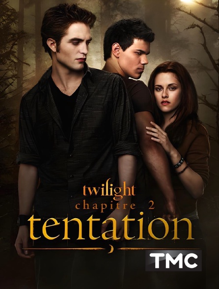TMC - Twilight, chapitre 2 : tentation