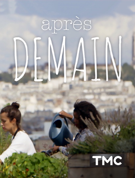 TMC - Après demain