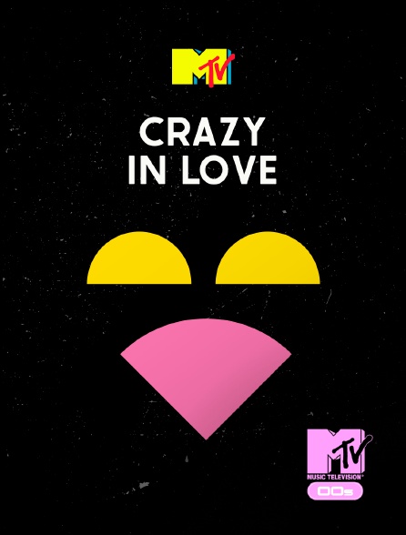MTV 2000' - Crazy In Love!