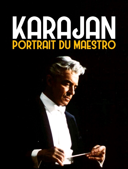 Karajan, portrait du maestro