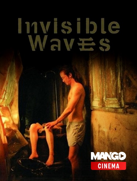 MANGO Cinéma - Invisible waves