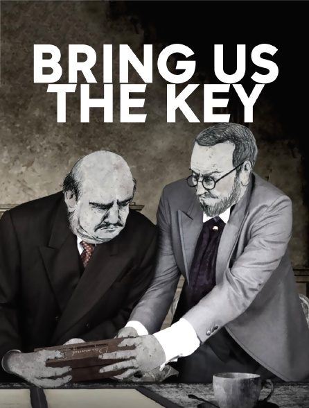 Bring Us the Key