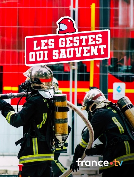 france.tv - Les gestes qui sauvent