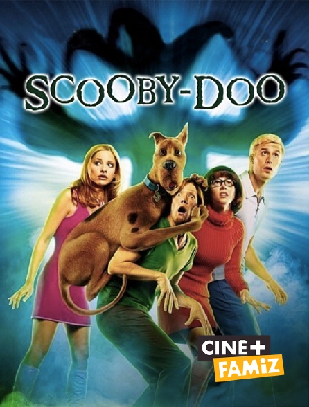 Ciné+ Famiz - Scooby-Doo