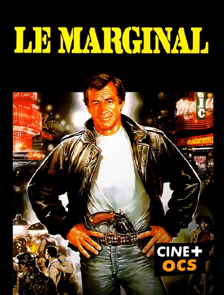 CINÉ Cinéma - Le marginal