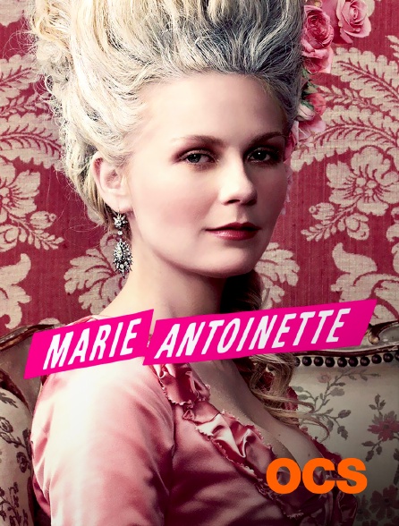 OCS - Marie Antoinette