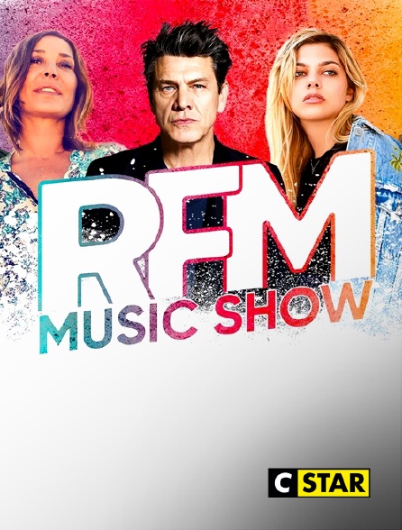 CSTAR - RFM Music Show