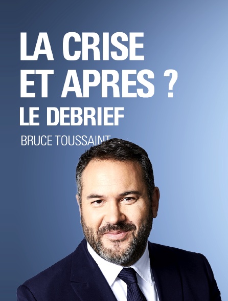 La crise, et après ? Le débrief