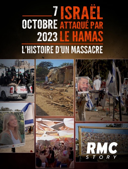 RMC Story - 7 octobre, Israël attaqué par le Hamas