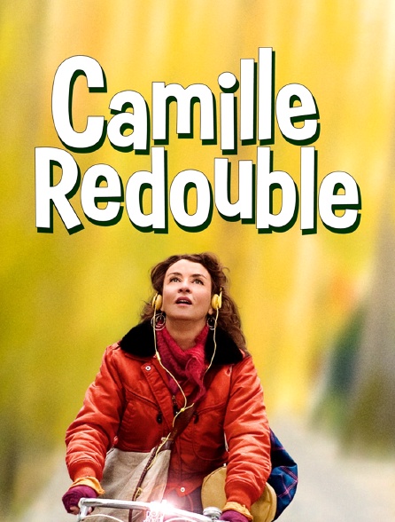 Camille redouble