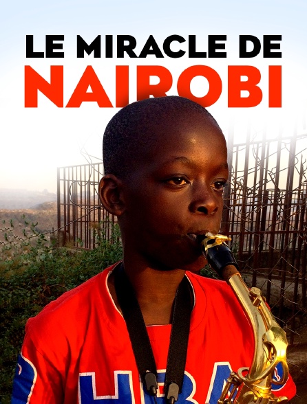Le miracle de Nairobi