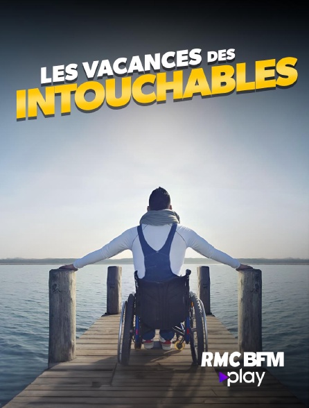 RMC BFM Play - Les vacances des intouchables