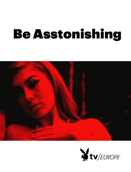 Playboy TV - Be Asstonishing