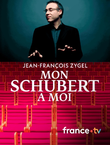 france.tv - Jean-François Zygel : Mon Schubert à moi