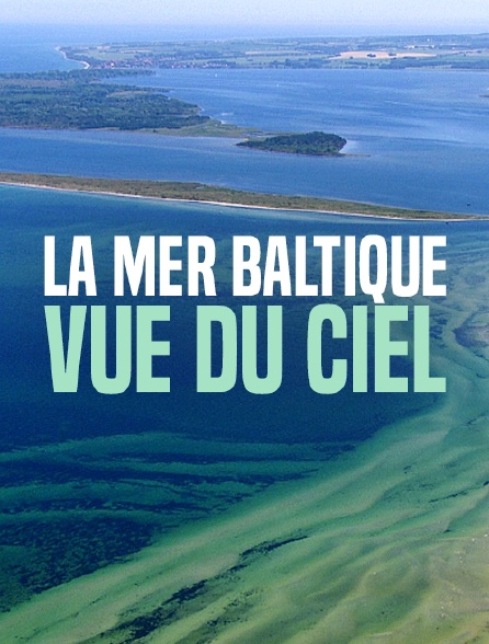 La mer Baltique vue du ciel
