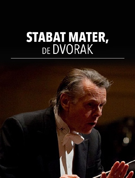 Stabat Mater, de Dvorák