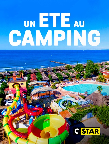 CSTAR - Un été au camping